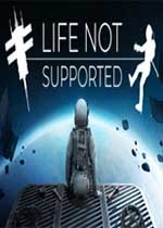 探索V2.0版本：Life Not Supported全新下载体验